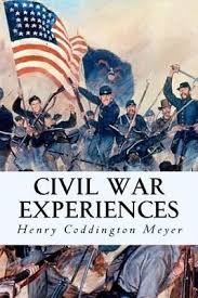 Civil War Experiences: Under Bayard, Gregg, Kilpatrick,Custer Raulston,and Newberry